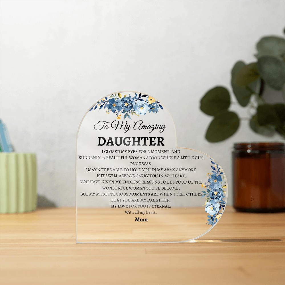 To my Amazing Daughter I closed my eyes for a moment