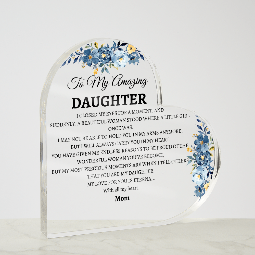 To my Amazing Daughter I closed my eyes for a moment